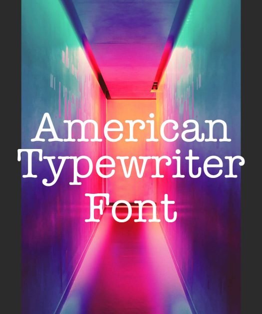 American Typewriter Font Free Download