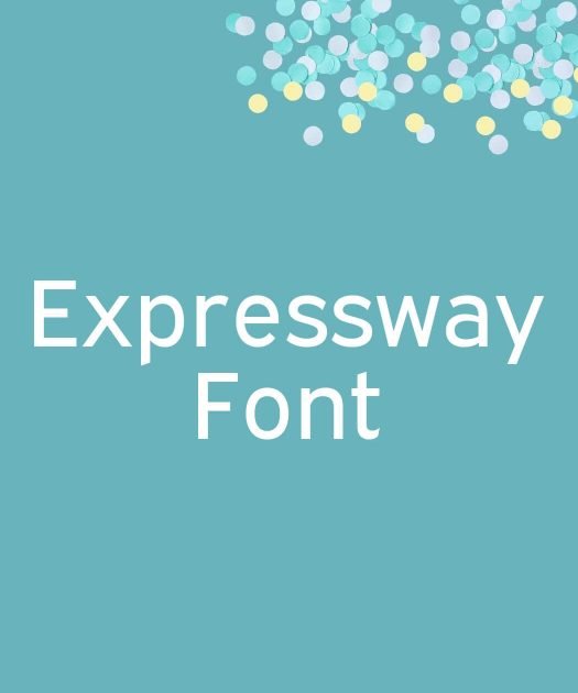 Expressway Font Free Download