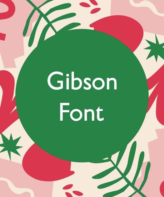 Gibson Font Free Download