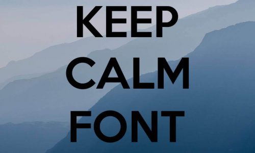 Keep Calm Font Free Download
