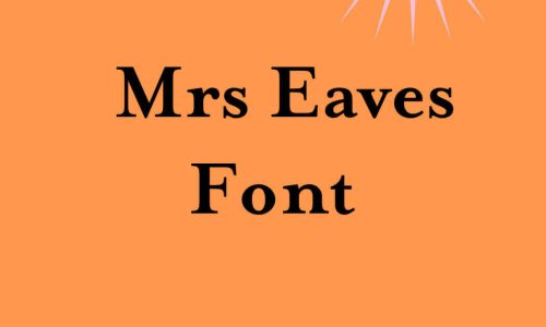 Mrs. Eaves Font Free Download