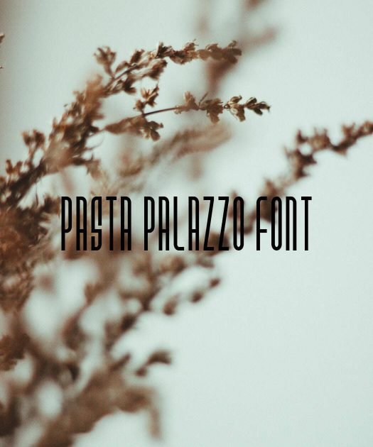 Pasta Palazzo Font Free Download