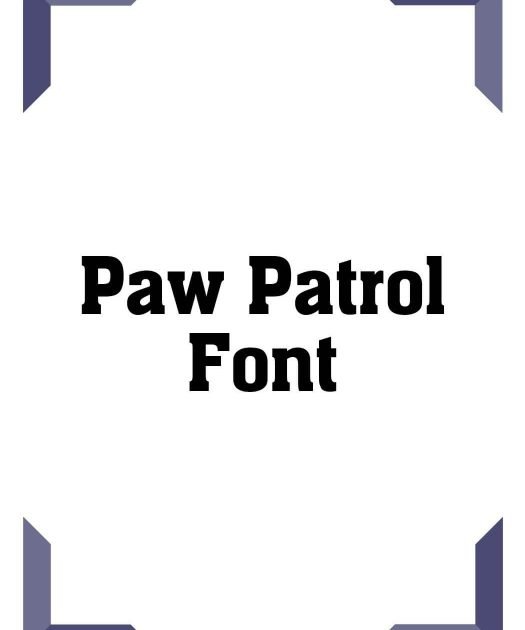 Paw Patrol Font Free Download