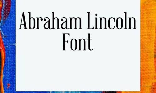 Abraham Lincoln Font Free Download