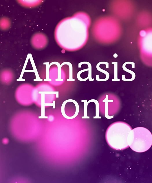 Amasis Font Free Download