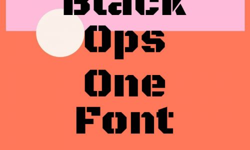 Black Ops One Font Free Download