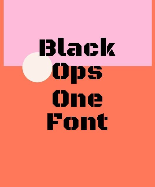 Black Ops One Font Free Download