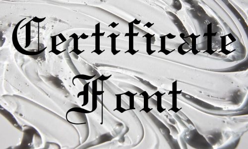 Certificate Font Free Download