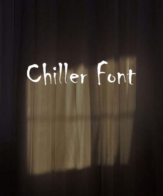 Chiller Font Free Download
