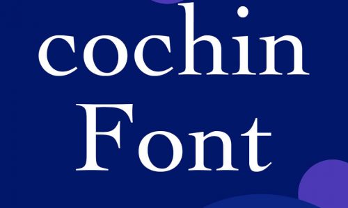 Cochin Font Free Download