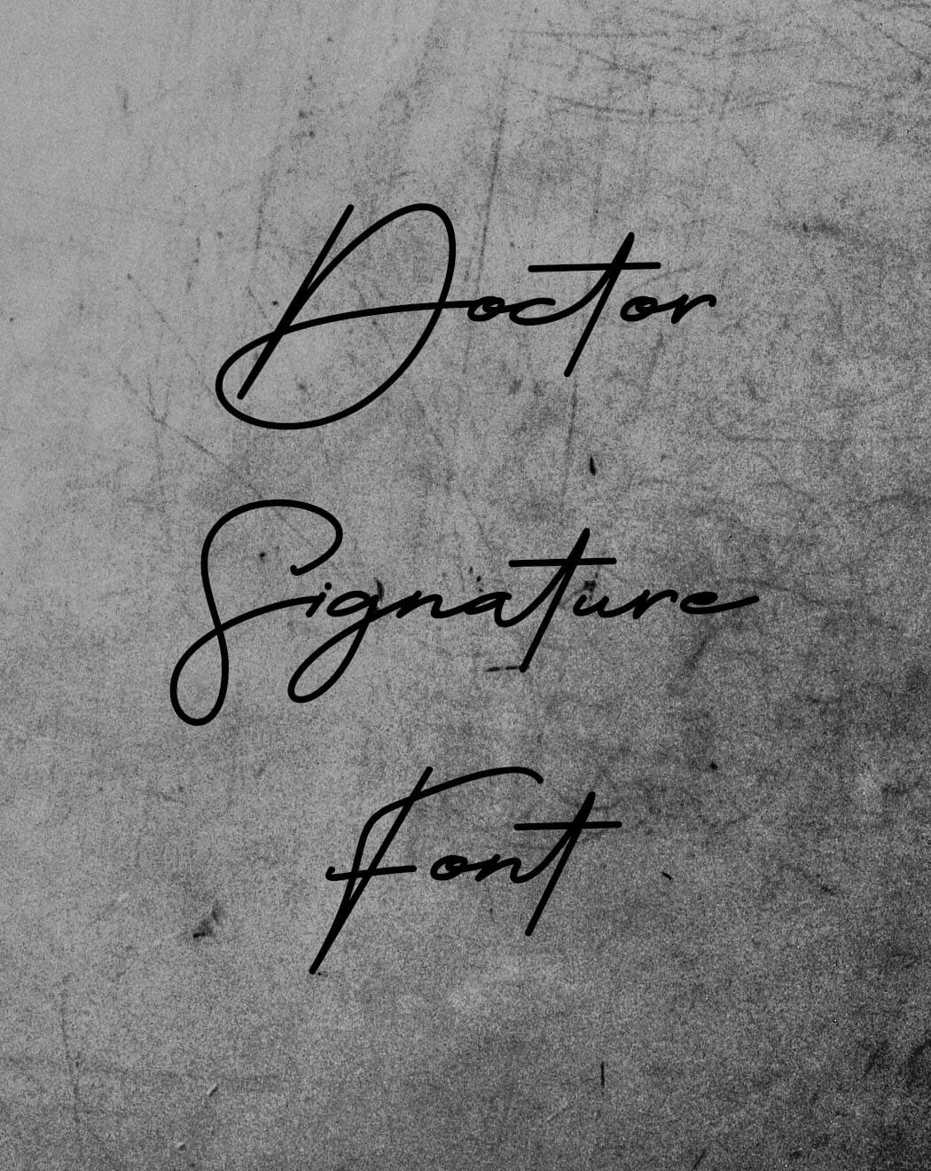 Doctor Signature Font Free Download