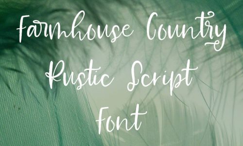 Farmhouse Country Rustic Script Font Free Download