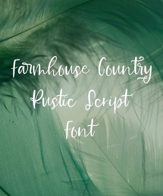 Farmhouse Country Rustic Script Font Free Download