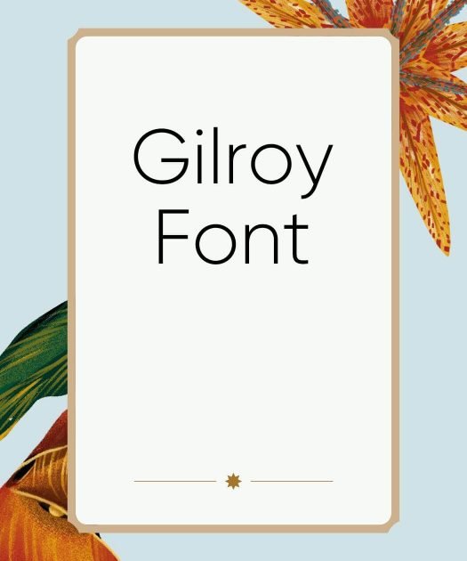 Gilroy Font Free Download