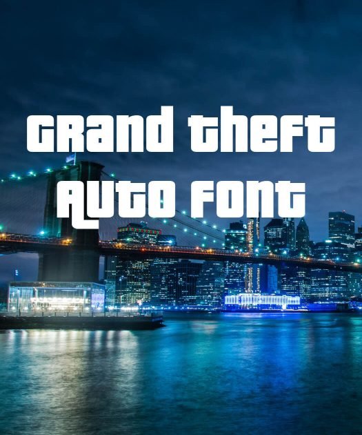 Grand Theft Auto Font Free Download