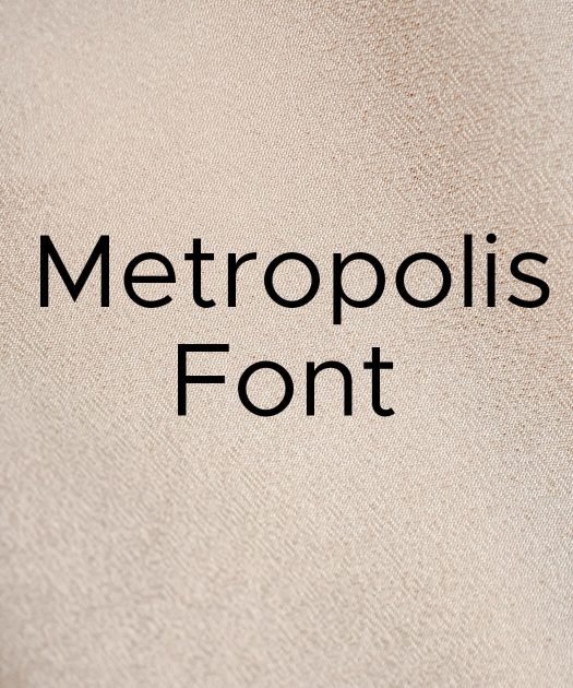 Metropolis Font Free Download