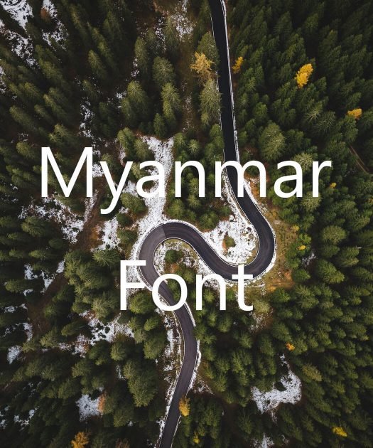 Myanmar Font Free Download