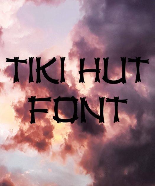 Tiki Hut Font Free Download