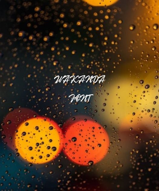 Wakanda Font Free Download