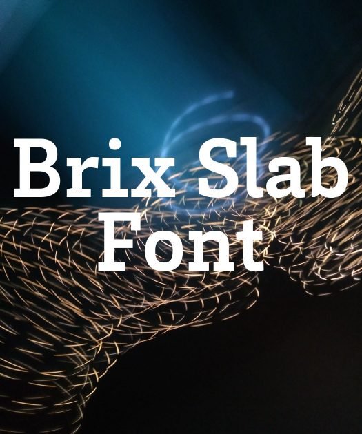 Brix Slab Font Free Download