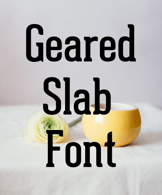 Geared Slab Font Free Download