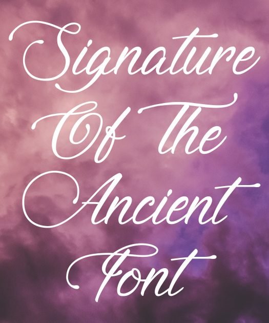 Signature of The Ancient Font Free Download