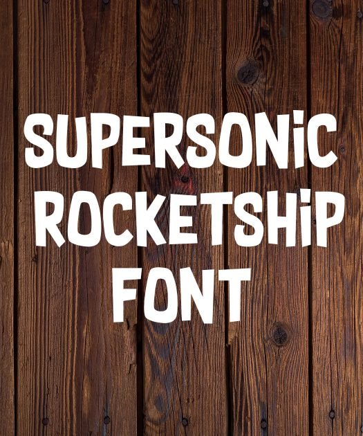 Supersonic Rocketship Font Free Download