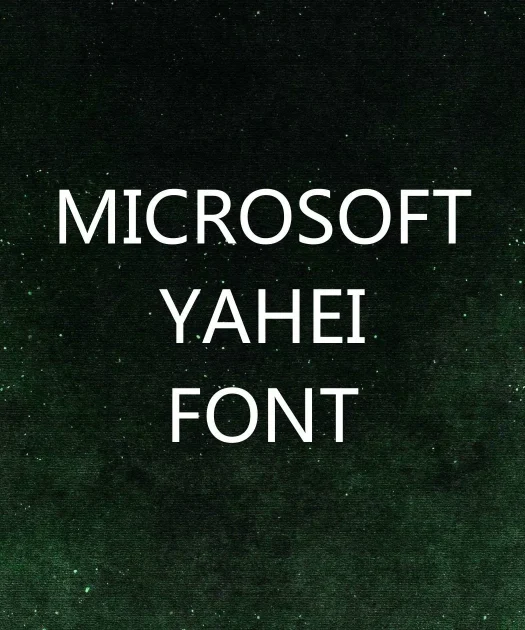 Microsoft Yahei Font Free Download