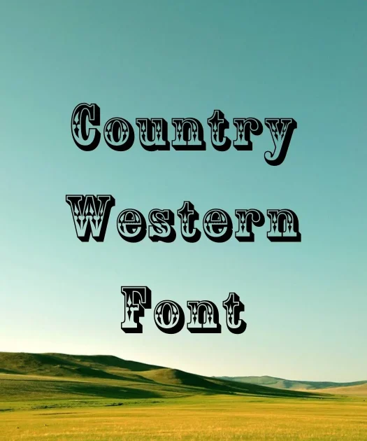 Country Western Font Free Download