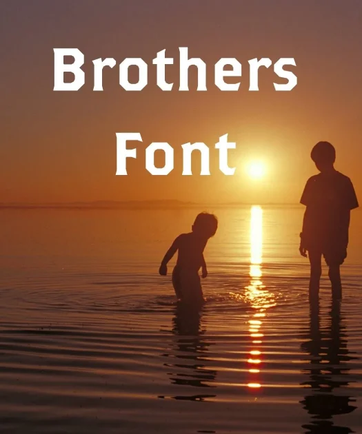 Brothers Font Free Download