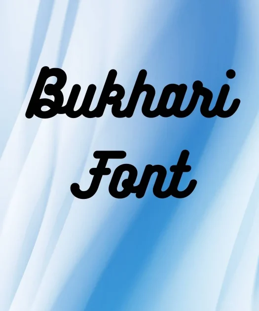 Bukhari Script Font Free Download