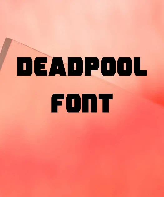 Deadpool Font Free Download