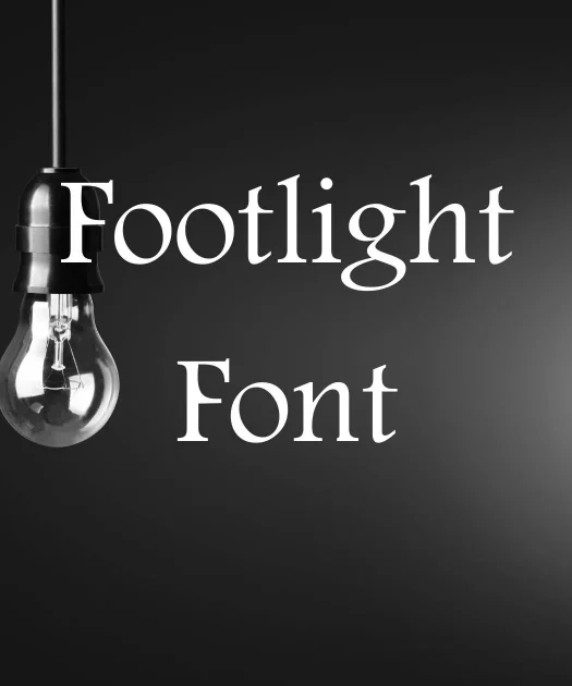 Footlight Font Free Download