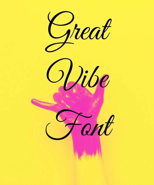 Great Vibes Font Free Download