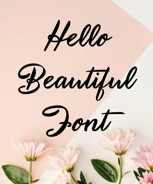 Hello Beautiful Font Free Download
