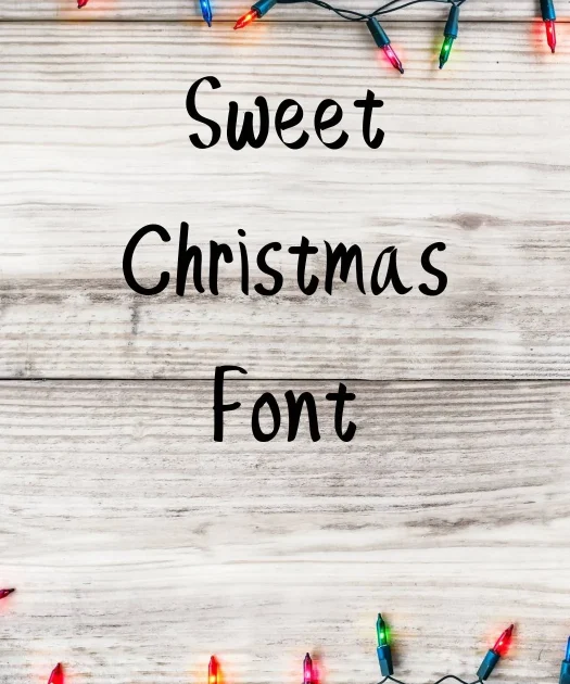 Sweet Christmas Font Free Download