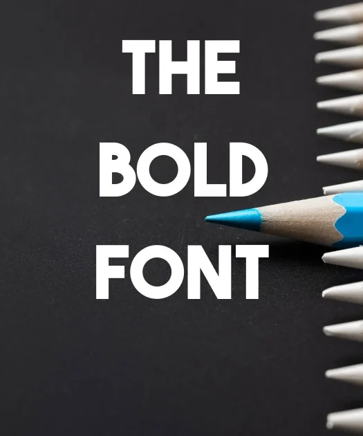 The Bold Font Free Download
