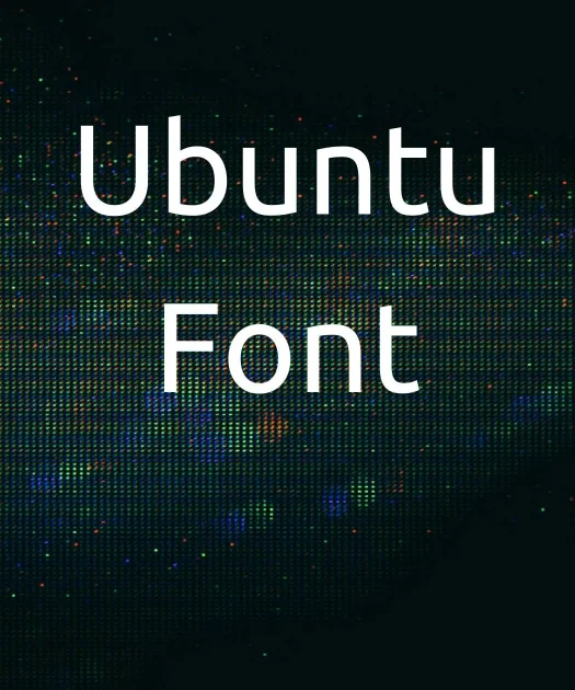 Ubuntu Font Free Download