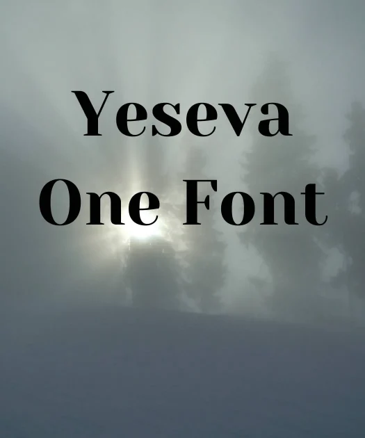 Yeseva One Font Free Download