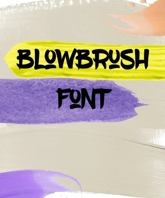 BlowBrush Font free download