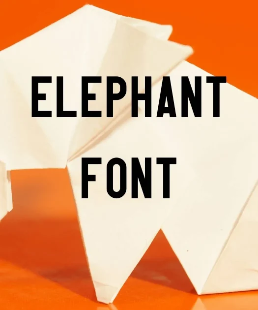 Elephant Font Free Download