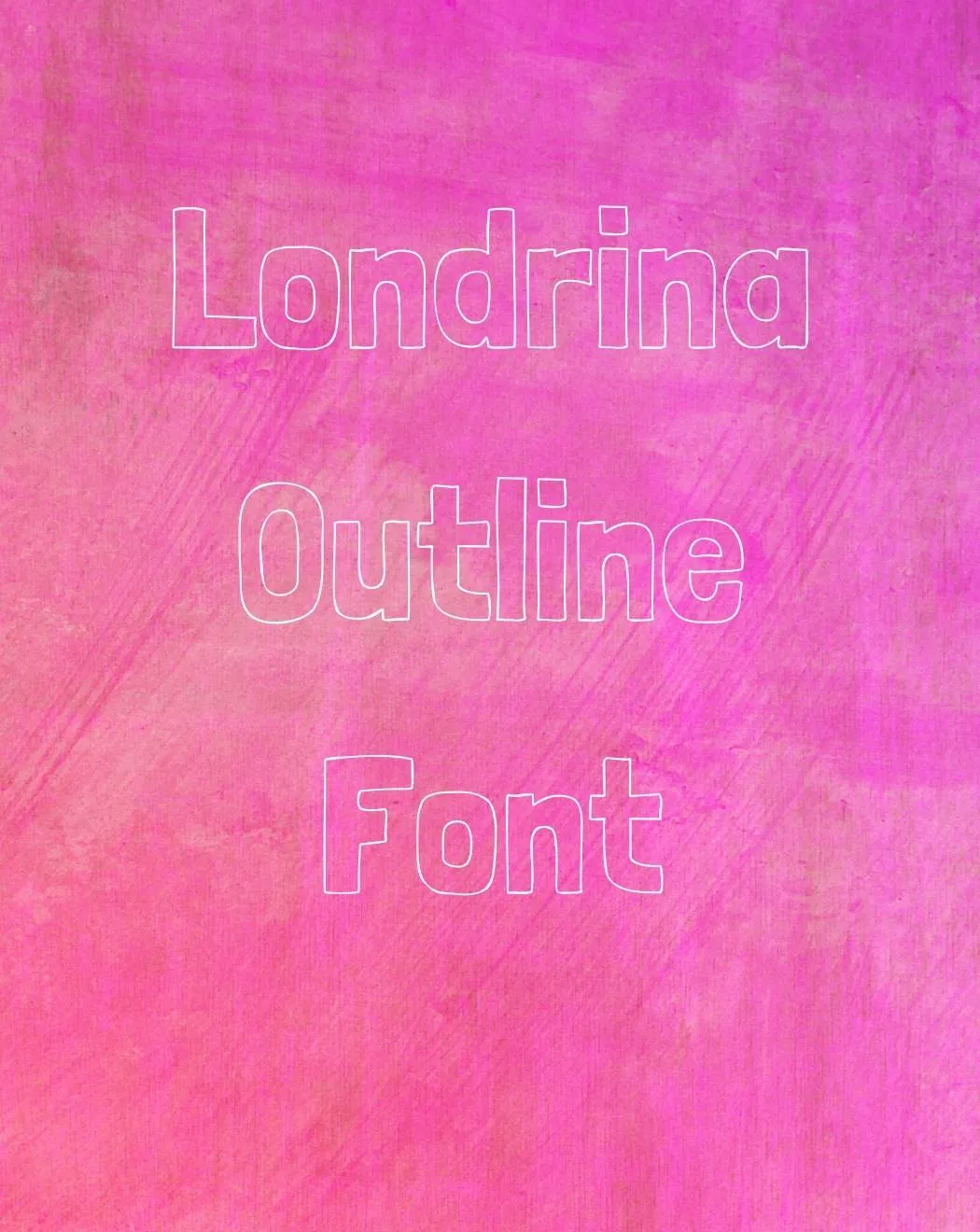 Londrina Outline Font Free Download