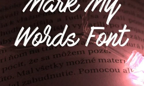 Mark My Words Font Free download