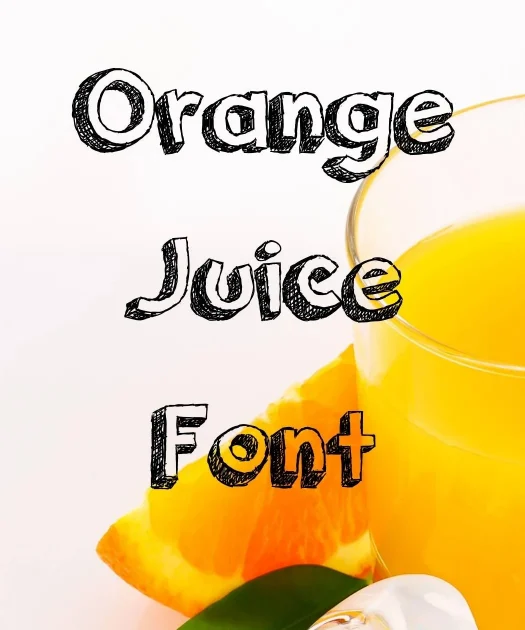 Orange Juice Font Free download