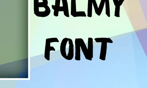 Balmy Font Free Download