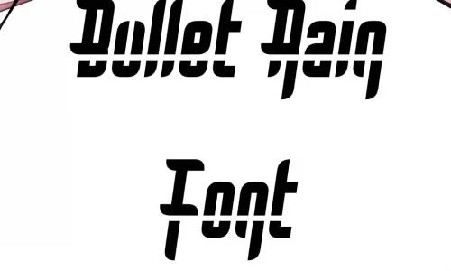 Bullet Rain Font Free Download
