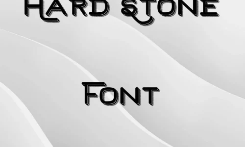 Hard Stone Font Free Download