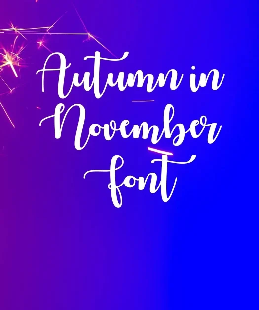 Autumn in November Font Free Download