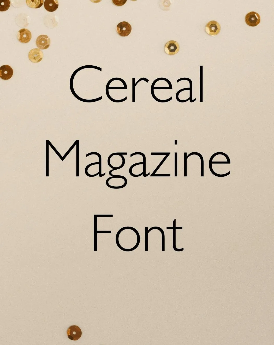 Cereal Magazine Font Free Download