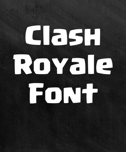 Clash Royale Font Free Download